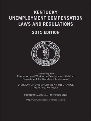 cover image of Kentucky Unemployment Compensation Laws and Regulations